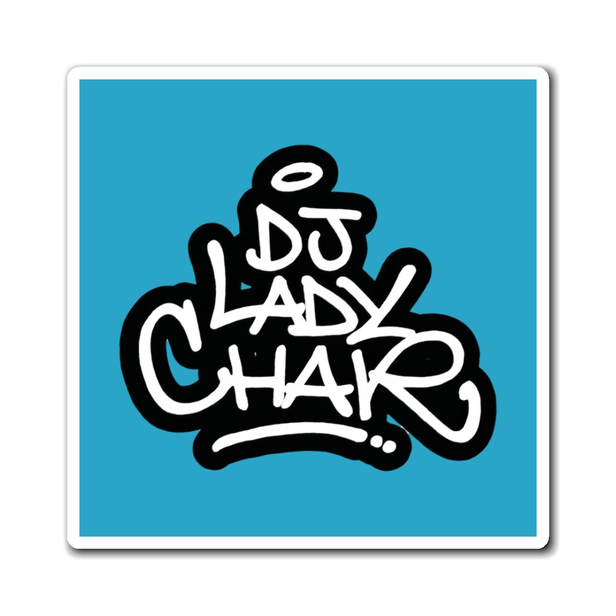 DJ Lady Char Magnet