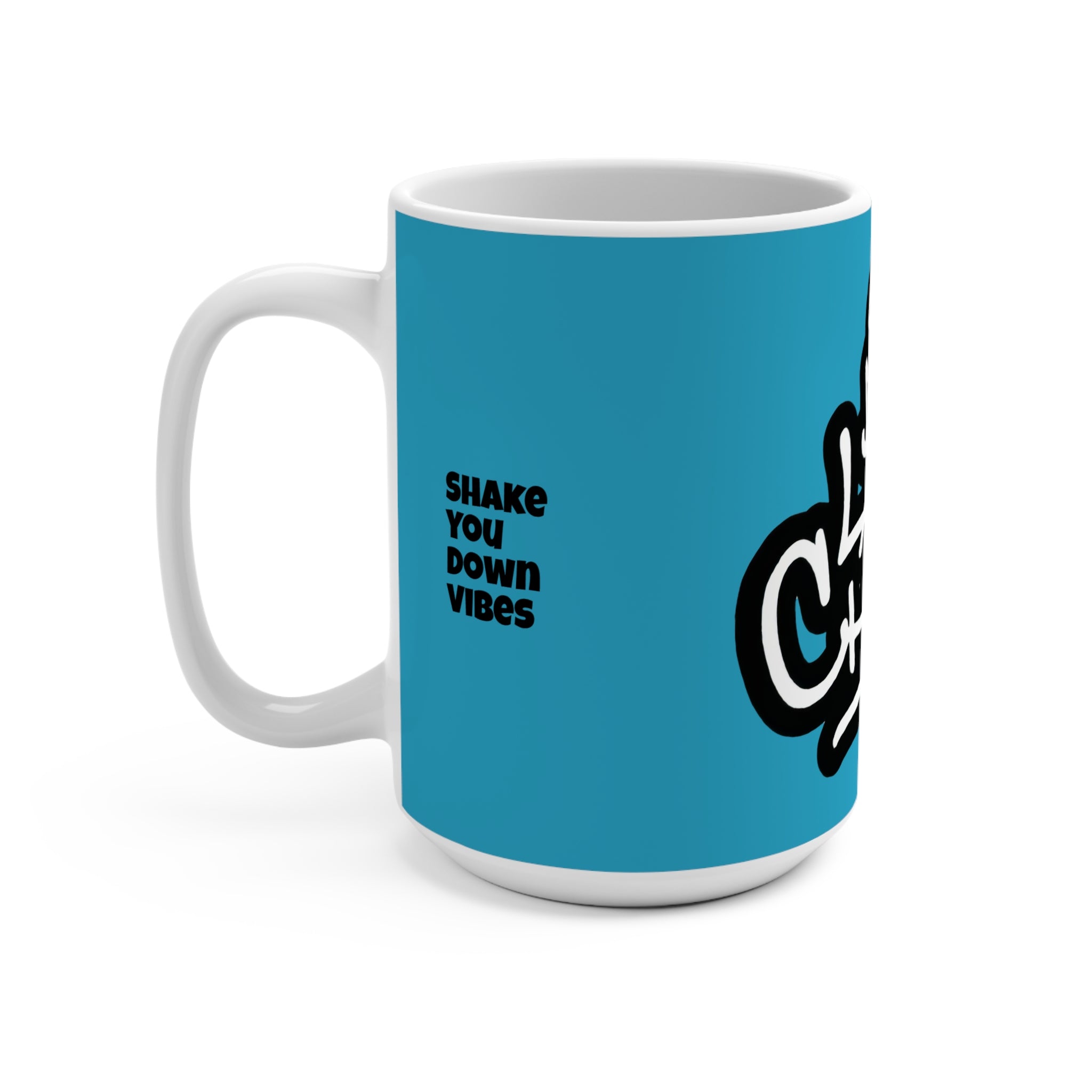 DJ Lady Char - Shake you Down- 15oz Coffee Mug